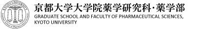 Graduate School and Faculty of Pharmaceutical Sciences, Kyoto University